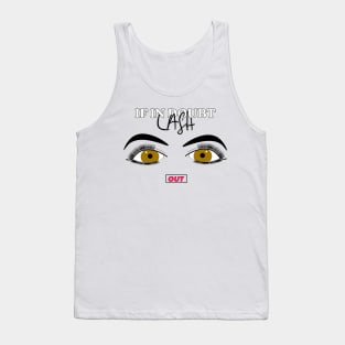 Brown eyes lash out in style Tank Top